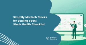 martech stack for scaling saas