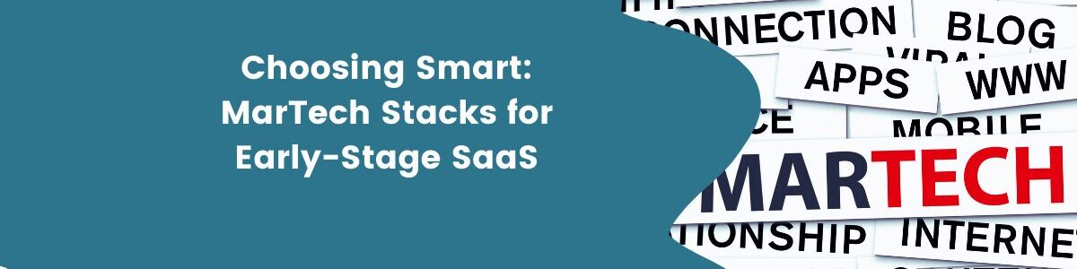 martech early stage saas