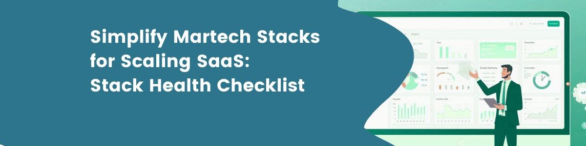 martech stack for scaling saas
